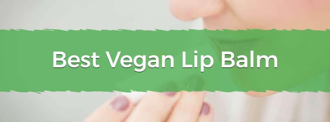 Best Vegan Lip Balm Image
